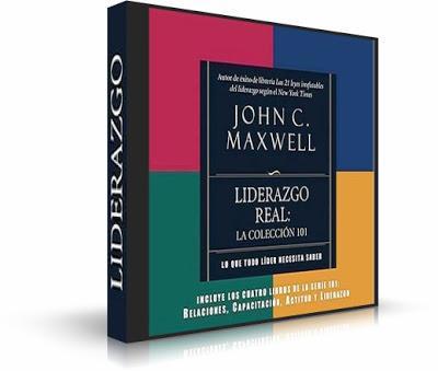 Liderazgo Real de John C. Maxwell