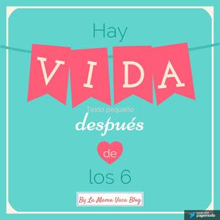 Hay Vida Después de los 6: Los niños crecen, el blog también?