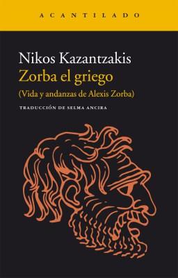 Zorba el griego. Kazantzakis