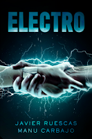 Reseña: Electro- Javier Ruescas Manu Carbajo