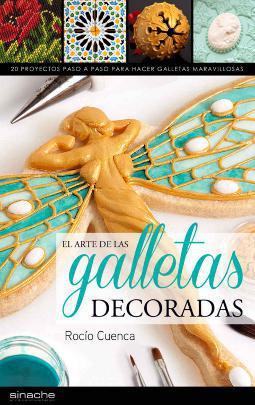 El arte de las galletas decoradas