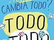 Reseña Literaria: Todo, todo