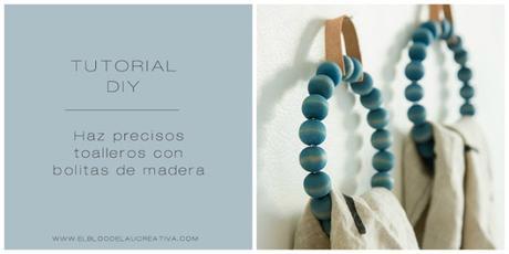 DIY | Tutorial para hacer unos precisos toalleros con bolitas de madera DIY | Tutorial para hacer unos precisos toalleros con bolitas de madera