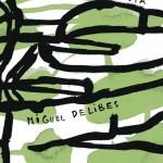 Miguel Delibes: Mi querida bicicleta
