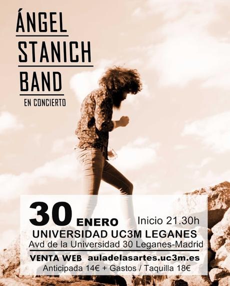 Ángel Stanich presenta su directo en la Universidad Carlos III de Leganés el próximo 30 de Enero de 2016