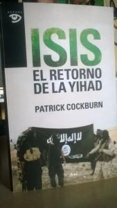 ISIS: el retorno de la yihad: verdades…