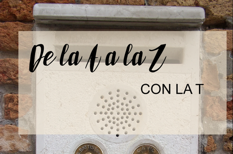 De la A a la Z: Con la T De la A a la Z: Con la T