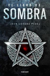 Reseña: El libro de Sombra de Juan A. Cuadra Pérez