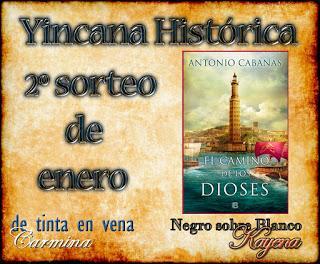 2 SORTEO ENERO YINCANA HISTORICA: DOS EJEMPLARES EL CAMINO DE LOS DIOSES. ANTONIO CABANAS