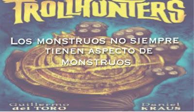 Reseña 'Trollhunters' de Guillermo del Toro y Daniel Kraus