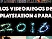 videojuegos esperados PlayStation para 2016