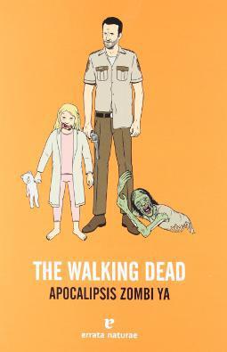 The Walking Dead: Apocalipsis zombi ya