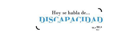 Disccionario. Hoy hablamos de (dis) Capacidades @DISccionario