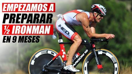 Como preparar un ½Ironman en 9 meses
