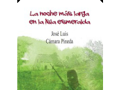 Reseña: noche larga isla...- José Cámara