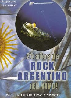 Libros: 20 Años de ROCK ARGENTINO ¡En Vivo!