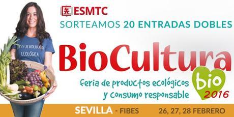 Sorteo de 20 entradas dobles Gratis para Biocultura de Sevilla 2016