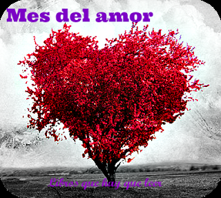 Febrero: Mes del Amor