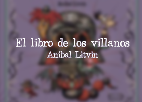 El libro de los villanos