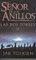 Trilogía El señor de los anillos, Libro II: Las dos torres, de J. R. R. Tolkien