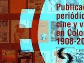 Publicaciones periódicas cine video Colombia 1908 2007