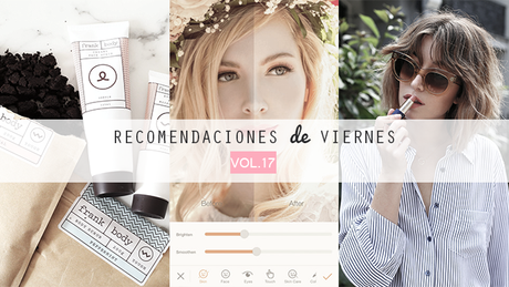 Recomendaciones de viernes - Vol. XVII