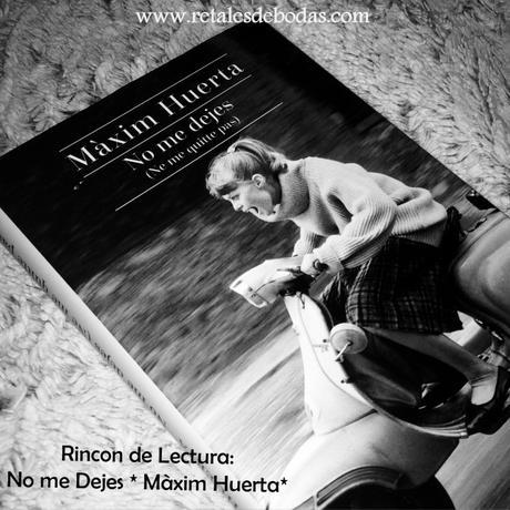 Màxim Huerta No me Dejes 