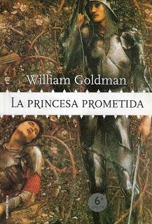 [RESEÑA] La princesa prometida - William Goldman