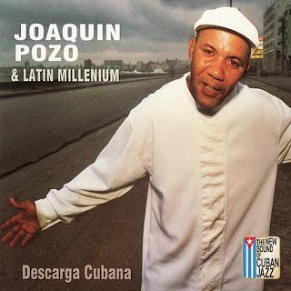 Joaquin Pozo - Descarga Cubana