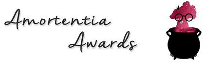 ¡Fanfickers de todo el mundo, acercaos! ¡Llegan los Amortentia Awards!