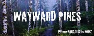 Reseña: Wayward Pines. El paraiso (Blake Crouch)