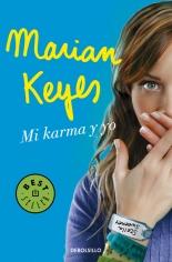 megustaleer - Mi karma y yo - Marian Keyes