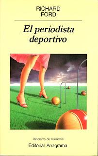 El periodista deportivo, por Richard Ford