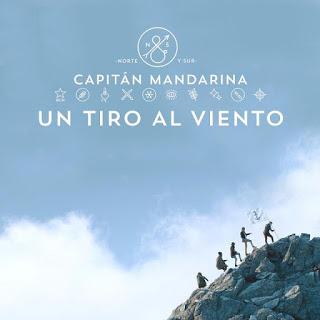 Capitan Mandarina publica su primer single 'Un Tiro Al Viento'