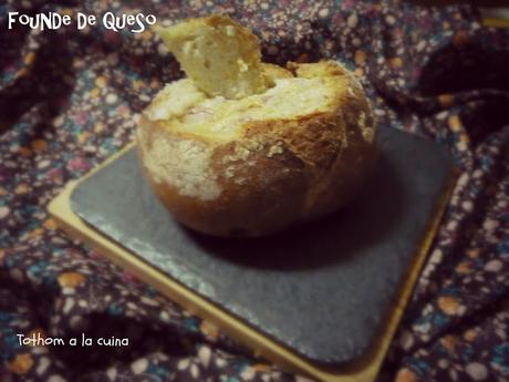 FOUNDE DE QUESO EN PAN PAYES