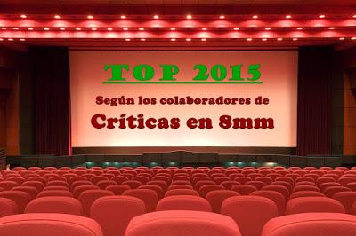 30 películas a rescatar del 2015 según los colaboradores de Críticas en 8mm