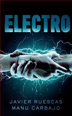 Electro, de Javier Ruescas y Manu Carbajo