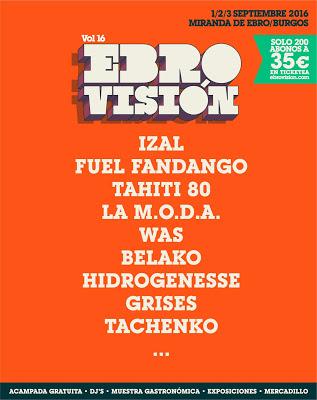Ebrovisión 2016 tendrá a Izal, Fuel Fandango, Tahiti 80, WAS, Belako, Tachenko, Grises, La M.O.D.A...
