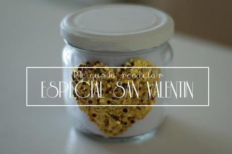 Me gusta reciclar especial San Valentín