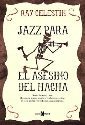 Jazz para el Asesino del Hacha. Ray Celestin