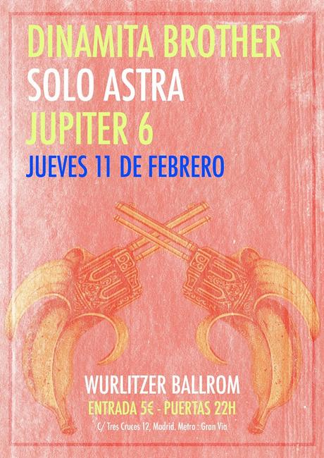 concierto de Solo Astra, Jupiter 6 y Dinamita Brother en Wurlitzer Ballroom