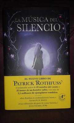 La música del silencio, de Patrick Rothfuss