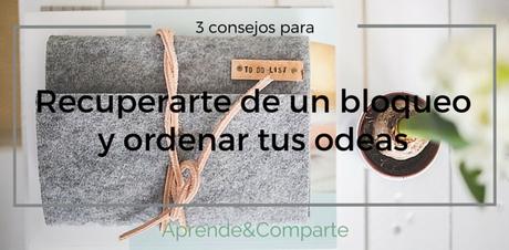 organiza tus ideas tras un bloqueo