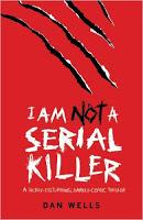 Reseña: No soy un serial killer (John Cleaver #1) de Dan Wells