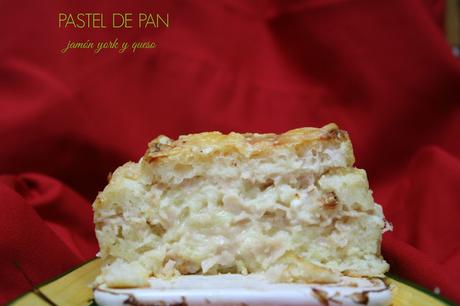 Pastel de pan de molde, jamón york y queso