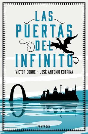Book tráiler #33 Las puertas del infinito de Víctor Conde y José Antonio Cotrina Las puertas del infinito