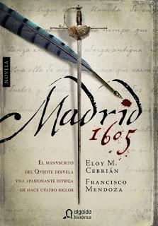 Madrid 1605. Eloy M. Cebrián y Francisco Mendoza