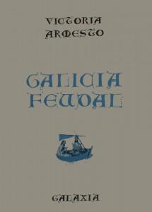 Galicia Feudal: Victoria Armesto