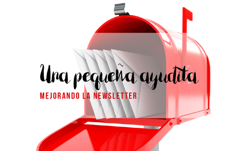Ayúdame a mejorar la newsletter Newsletter-noticias