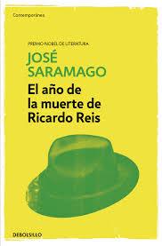 JOSÉ SARAMAGO, EL AÑO DE LA MUERTE DE RICARDO REIS: LA INTRAHISTORIA DEL PASO DEL TIEMPO